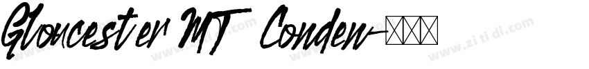 Gloucester MT Conden字体转换